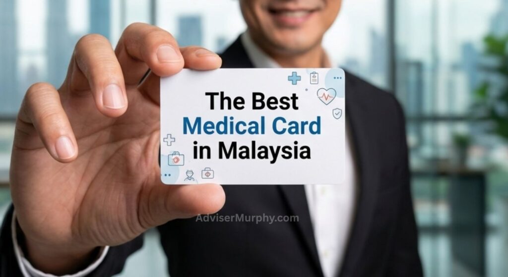 The Best Medical Card in Malaysia